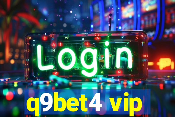 q9bet4 vip